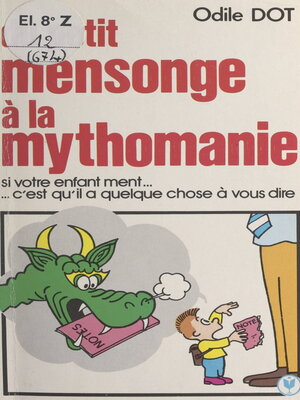 cover image of Du petit mensonge à la mythomanie